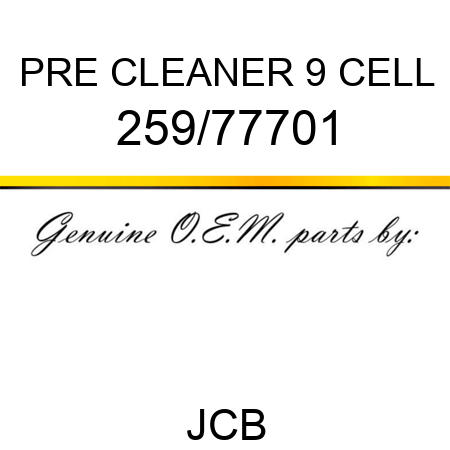 PRE CLEANER 9 CELL 259/77701