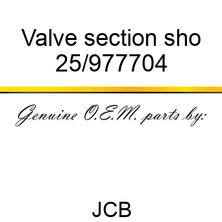 Valve section, sho 25/977704