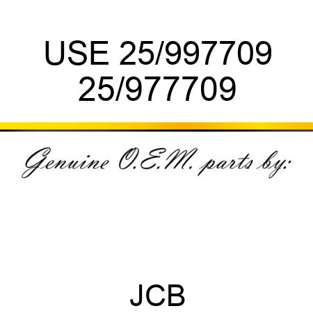USE 25/997709 25/977709
