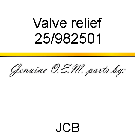 Valve, relief 25/982501