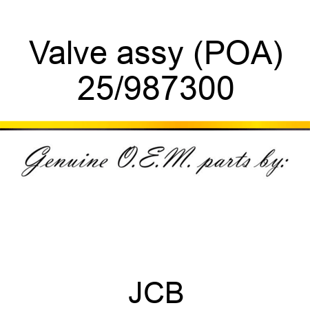 Valve assy (POA) 25/987300