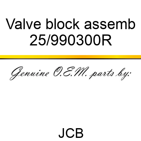 Valve block assemb 25/990300R