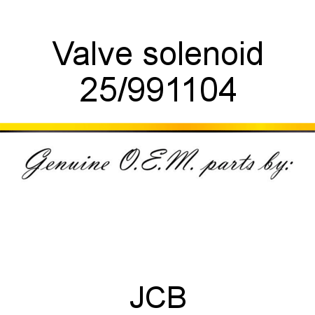 Valve, solenoid 25/991104
