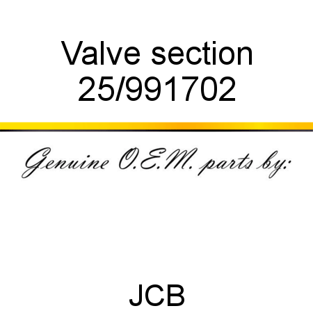 Valve, section 25/991702