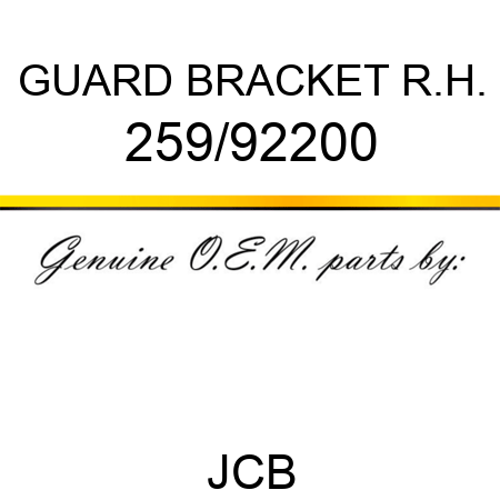 GUARD BRACKET R.H. 259/92200