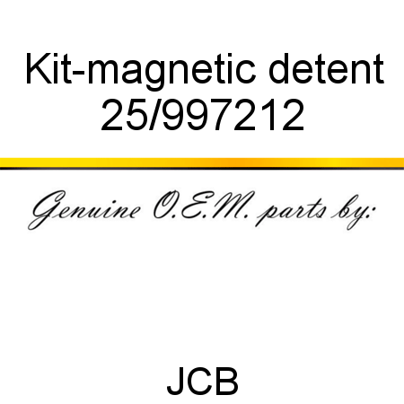Kit-magnetic detent 25/997212