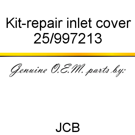 Kit-repair, inlet cover 25/997213