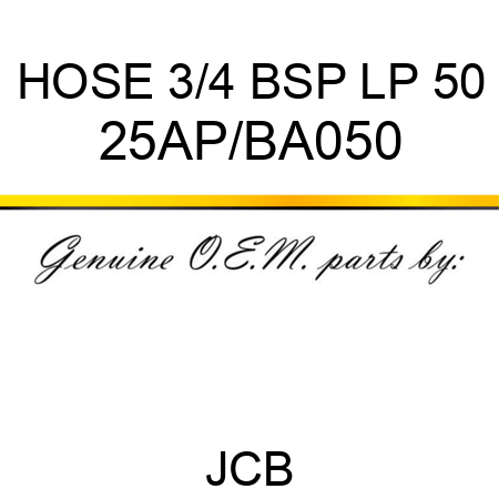HOSE 3/4 BSP LP 50 25AP/BA050