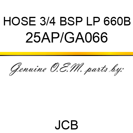 HOSE 3/4 BSP LP 660B 25AP/GA066