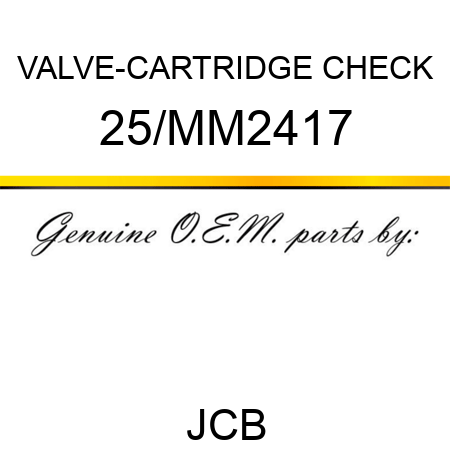 VALVE-CARTRIDGE CHECK 25/MM2417