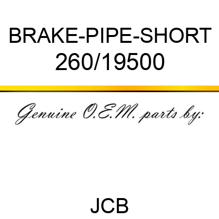 BRAKE-PIPE-SHORT 260/19500
