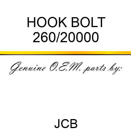 HOOK BOLT 260/20000