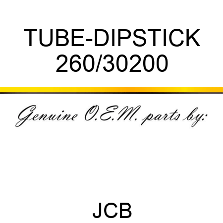 TUBE-DIPSTICK 260/30200