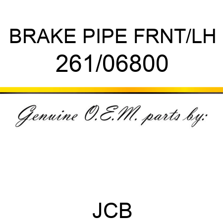 BRAKE PIPE FRNT/LH 261/06800