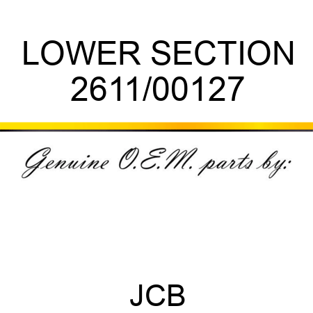 LOWER SECTION 2611/00127