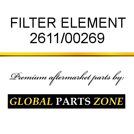 FILTER ELEMENT 2611/00269