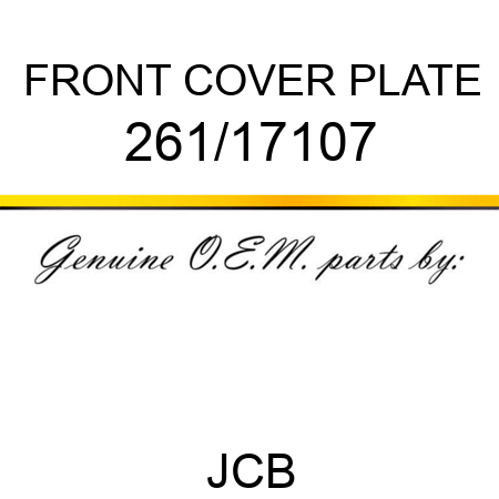 FRONT COVER PLATE 261/17107