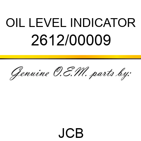 OIL LEVEL INDICATOR 2612/00009