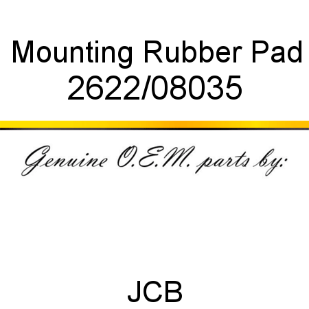 Mounting, Rubber Pad 2622/08035