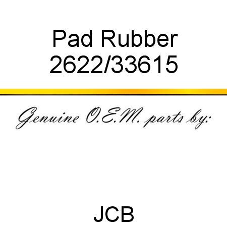 Pad, Rubber 2622/33615