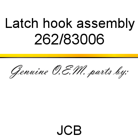 Latch, hook, assembly 262/83006