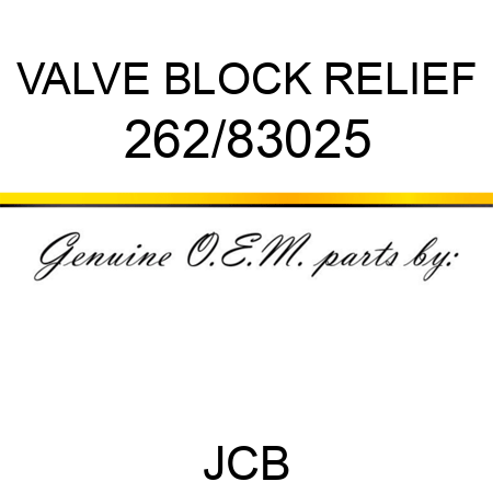 VALVE BLOCK RELIEF 262/83025