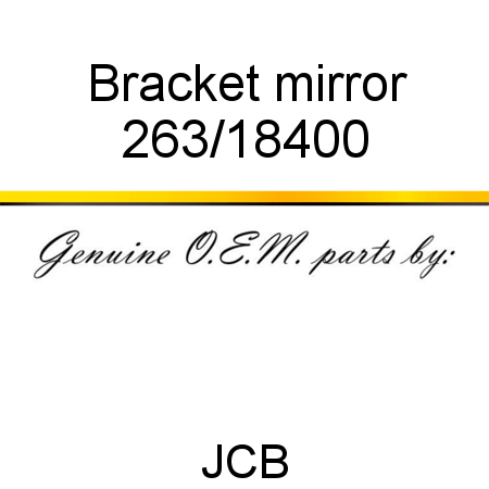 Bracket, mirror 263/18400