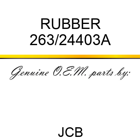 RUBBER 263/24403A