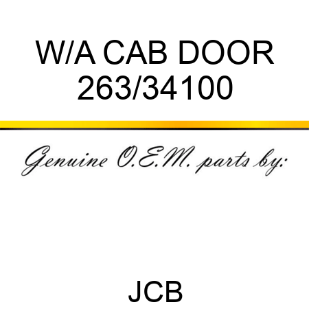 W/A CAB DOOR 263/34100