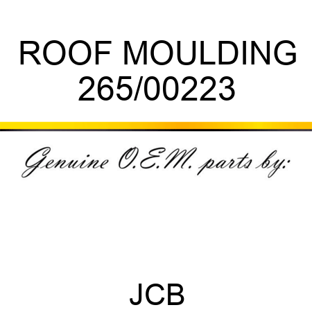 ROOF MOULDING 265/00223