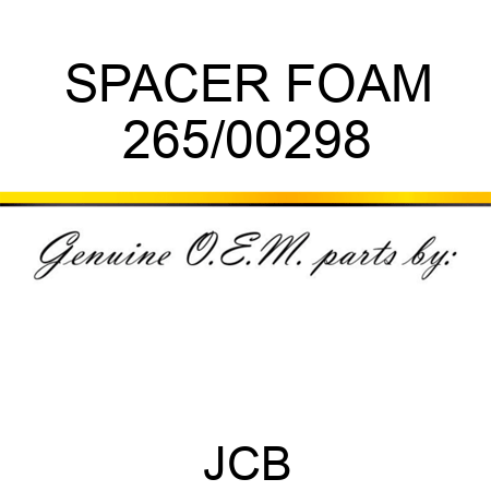 SPACER FOAM 265/00298
