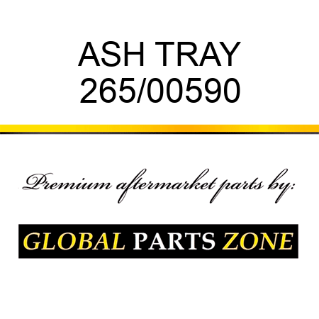 ASH TRAY 265/00590