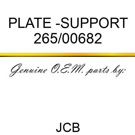 PLATE -SUPPORT 265/00682