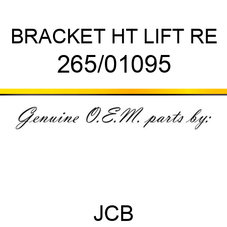 BRACKET HT LIFT RE 265/01095