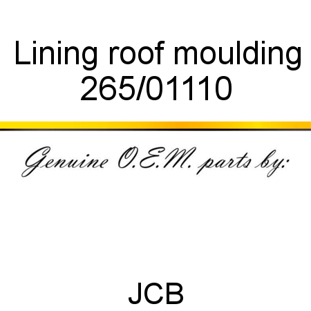 Lining, roof moulding 265/01110