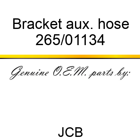 Bracket aux. hose 265/01134