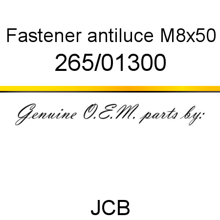 Fastener, antiluce M8x50 265/01300