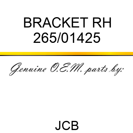 BRACKET RH 265/01425