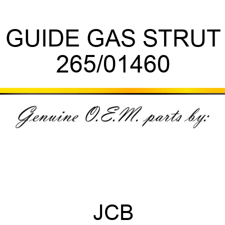 GUIDE GAS STRUT 265/01460