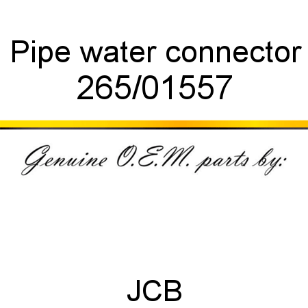 Pipe, water connector 265/01557