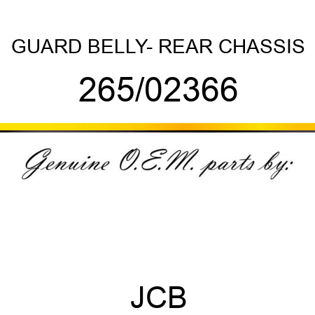 GUARD, BELLY- REAR CHASSIS 265/02366