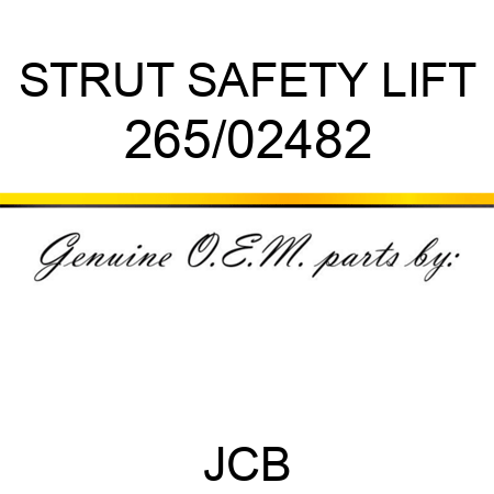 STRUT SAFETY LIFT 265/02482