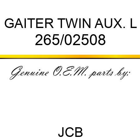 GAITER TWIN AUX. L 265/02508