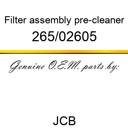 Filter, assembly, pre-cleaner 265/02605