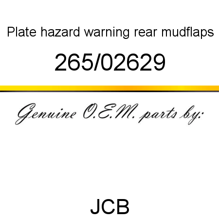 Plate, hazard warning, rear mudflaps 265/02629