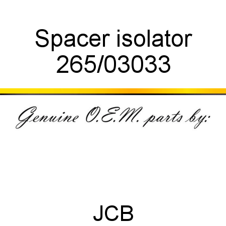 Spacer, isolator 265/03033