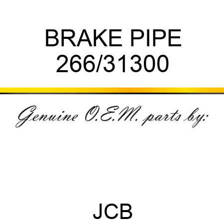BRAKE PIPE 266/31300