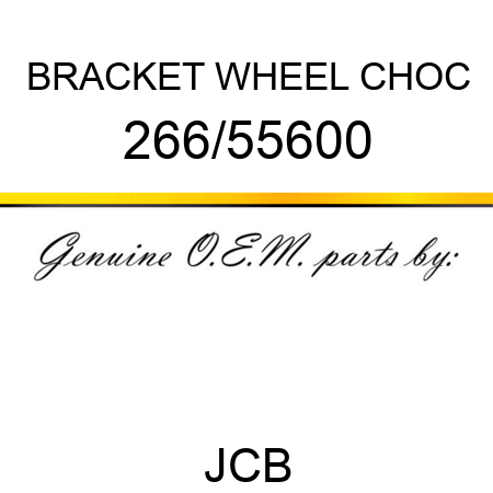 BRACKET WHEEL CHOC 266/55600