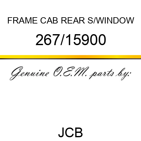 FRAME CAB REAR S/WINDOW 267/15900