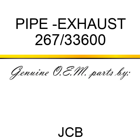PIPE -EXHAUST 267/33600
